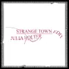 Buzzy Lee & Julia Holter - Strange Town (Remixes) - Single