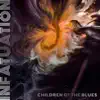 Children Of The Blues - Infatuation - Single (feat. Tom Savage) - Single